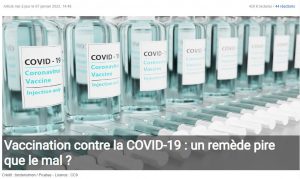 Lire la suite à propos de l’article Vaccination contre la COVID-19 : un remède pire que le mal ? – NOTRE-PLANETE.INFO
